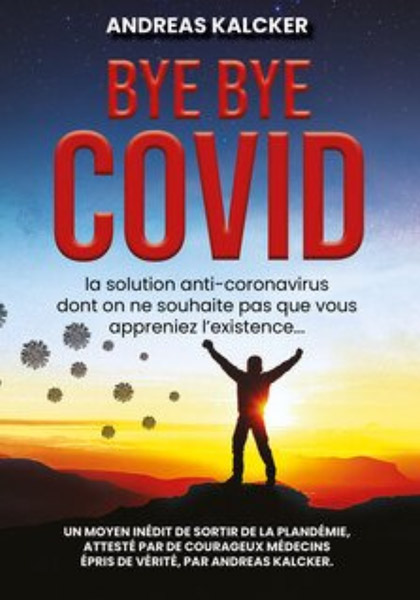 Produktbild zu Artikel Livre: Bye Bye Covid (französisch)