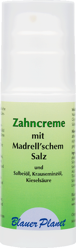 Zahncreme mit Madrell´schem Salz